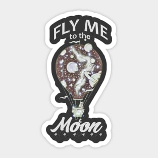 Fly Me to the Moon Sticker